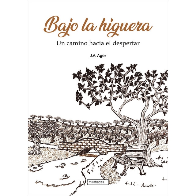 Bajo la higuera (Tapa blanda)