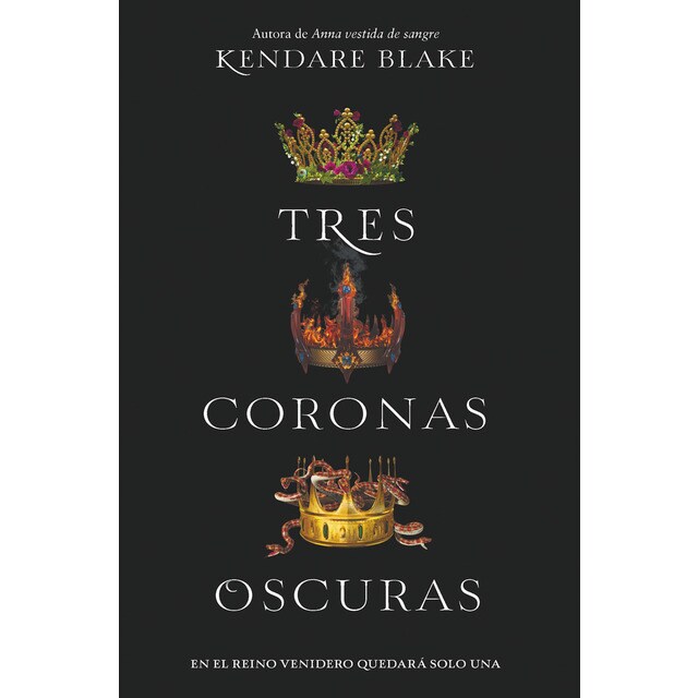 Tres coronas oscuras (Tapa blanda)