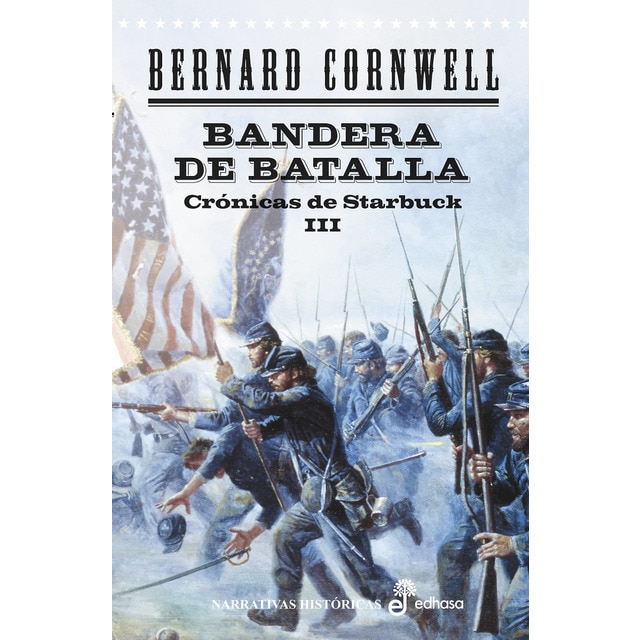 Bandera de batalla (iii): Crónicas de starbuck (Tapa dura)