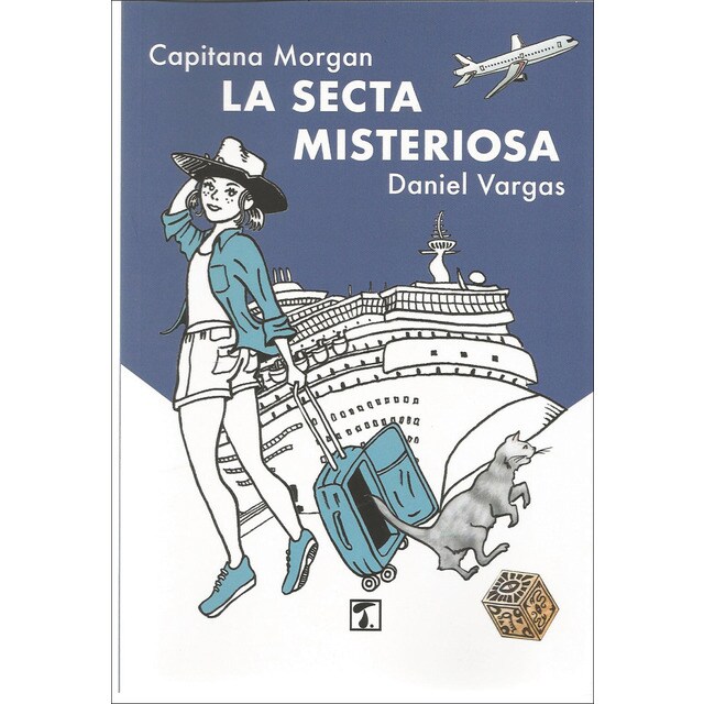 Secta misteriosa, la: capitana morgan ii (Tapa blanda con solapas)