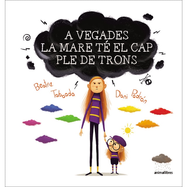 A vegades la mare té el cap ple de trons (Tapa dura)