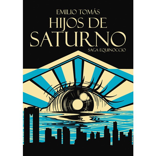 Hijos de saturno (saga equinoccio)