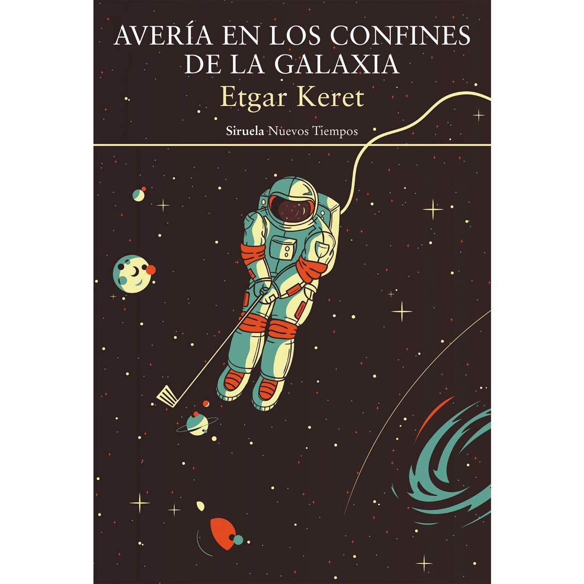 Imagem 0 de Avería en los confines de la galaxia(Tapa blanda)