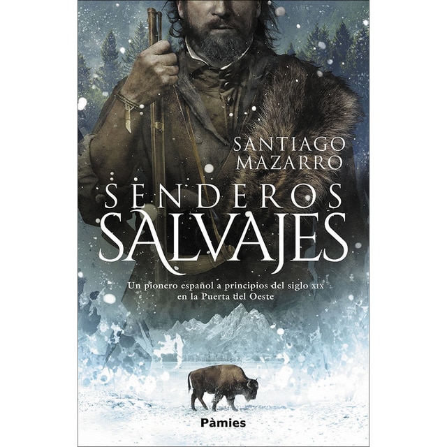 Senderos salvajes (Tapa blanda)