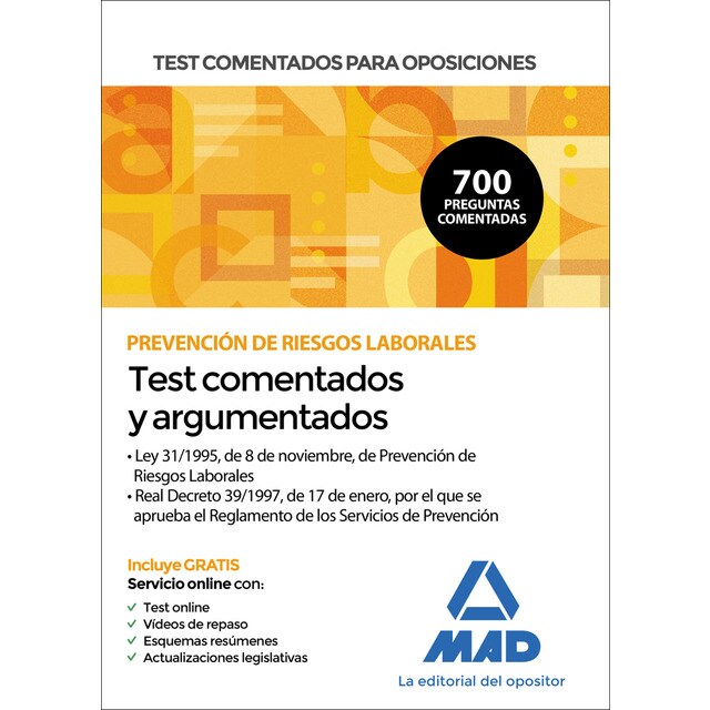 Test comentados para oposiciones sobre prevención de riesgos laborales (ley 31/1995, de 8 de noviembre, de prevención de riesgos l (Tapa blanda)