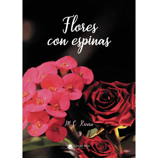 Flores con espinas (Tapa blanda)