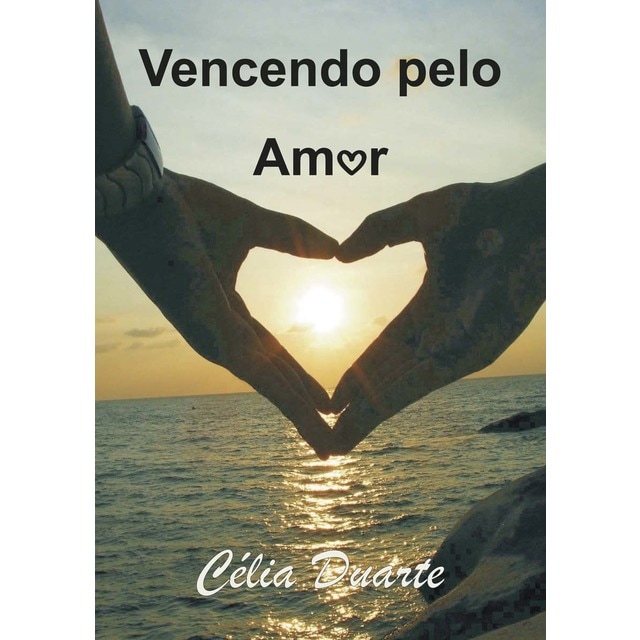 Vencendo pelo amor (Tapa blanda)
