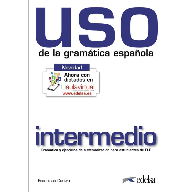 Uso de la gramática intermedio (Tapa blanda)