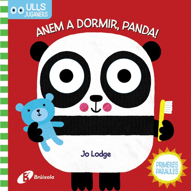 Ulls juganers. Anem a dormir, panda! (Tapa dura)
