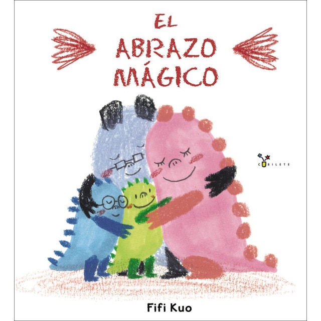 El abrazo mágico (Tapa dura)