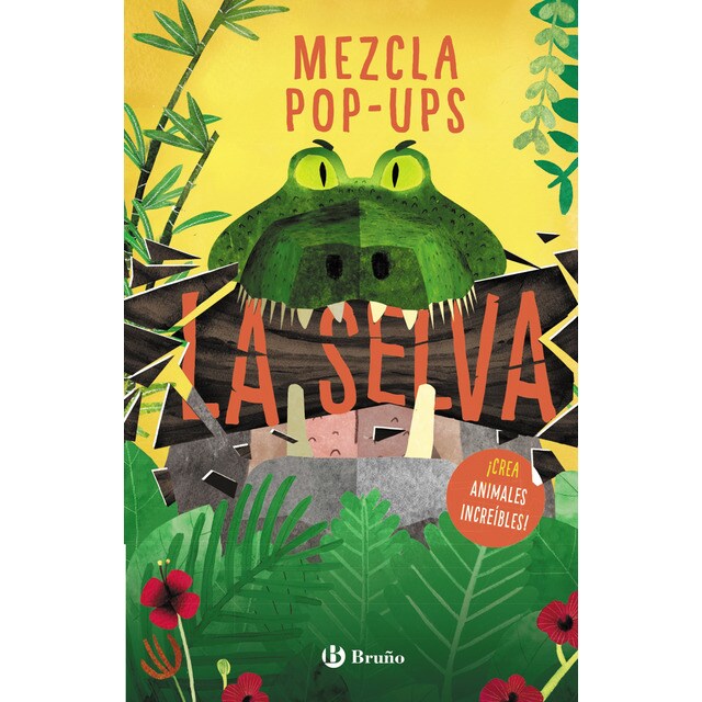 Mezcla pop-ups. La selva (Tapa dura)