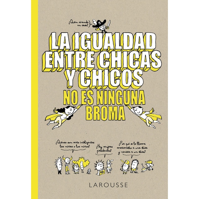La igualdad entre chicas y chicos no es ninguna broma (Tapa dura)