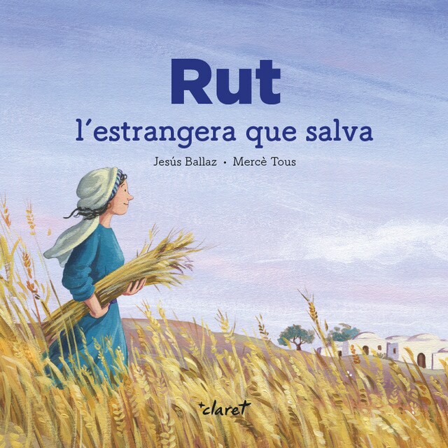 Rut: L'estrangera que salva (Tapa dura)