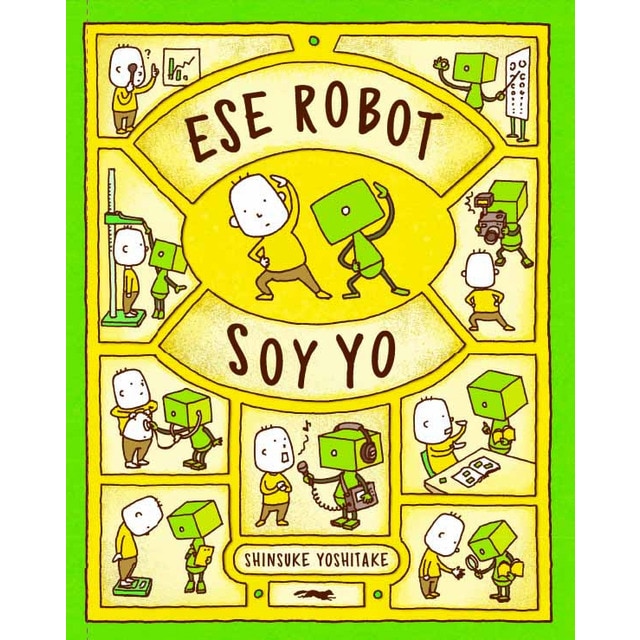 Imagem 0 de Ese robot soy yo(Tapa dura)
