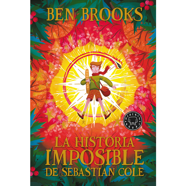 La historia imposible de Sebastian Cole (Tapa dura)