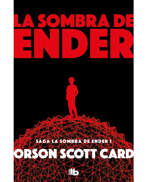 La sombra de Ender (Saga de la Sombra de Ender 1) (Bolsillo) (Tapa blanda)