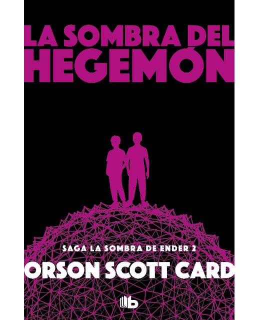 La sombra de Hegemon (Saga de la Sombra de Ender 2) (Bolsillo) (Tapa blanda)