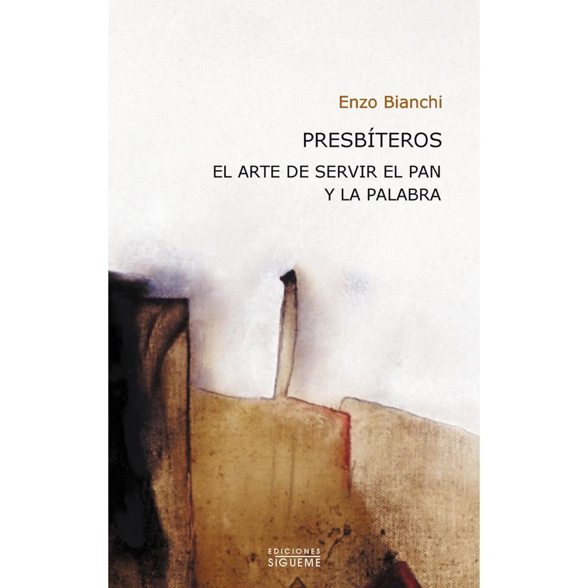 Presbíteros. El arte de servir el pan y la palabra