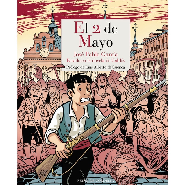 El 2 de Mayo: Basado en la novela de Galdós (Tapa blanda)