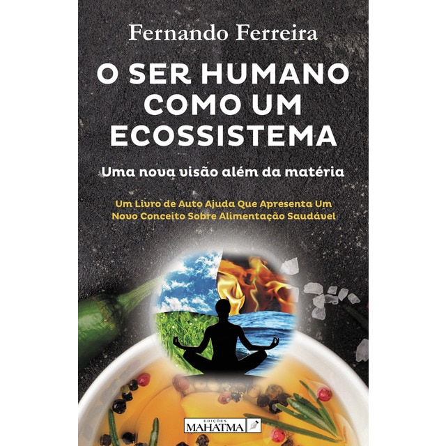 O Ser Humano Como Um Ecossistema