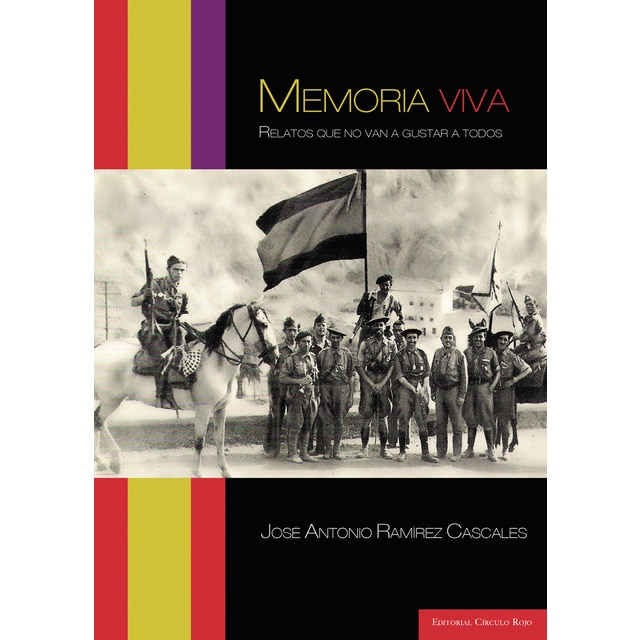 Memoria viva, relatos que no van a gustar a todos