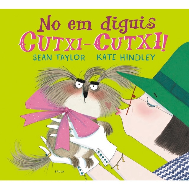No em diguis Cutxi-Cutxi (Tapa dura)