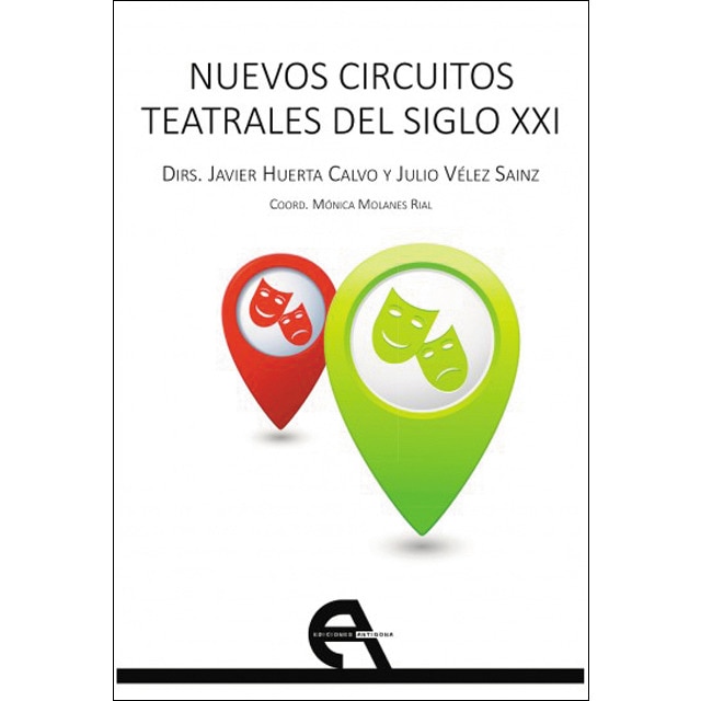 Nuevos circuitos teatrales del siglo XXI (Tapa blanda)
