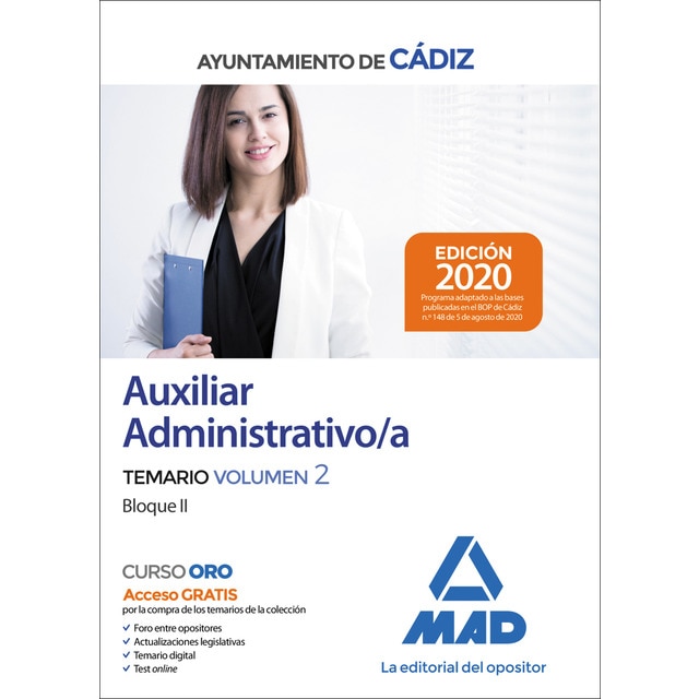 Auxiliar administrativo del ayuntamiento de cádiz. Temario volumen 2 (bloque ii)
