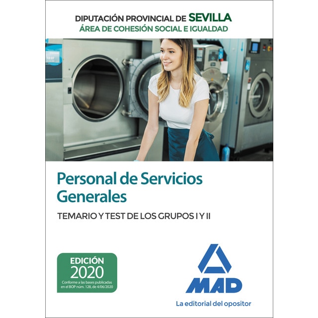 Personal de servicios generales (área de cohesión social e igualdad) de la diputación provincial de sevilla. Temario y test de los (Tapa blanda)