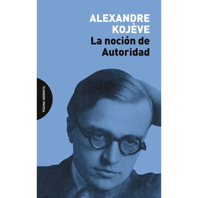La noción de autoridad (Tapa blanda)