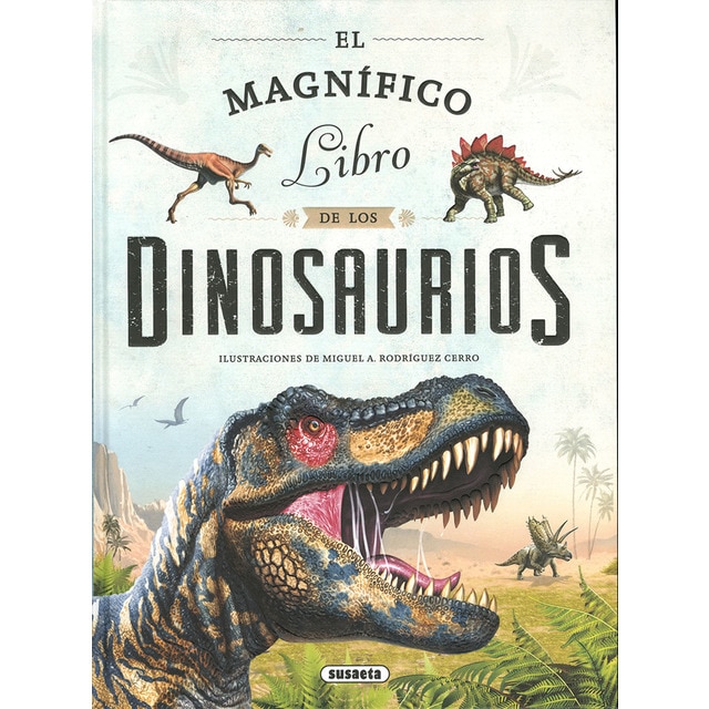 El magnífico libro de los dinosaurios (Tapa dura)