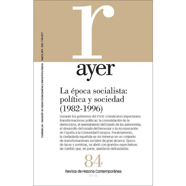 LA ÉPOCA SOCIALISTA: POLÍTICA Y SOCIEDAD : Ayer 84