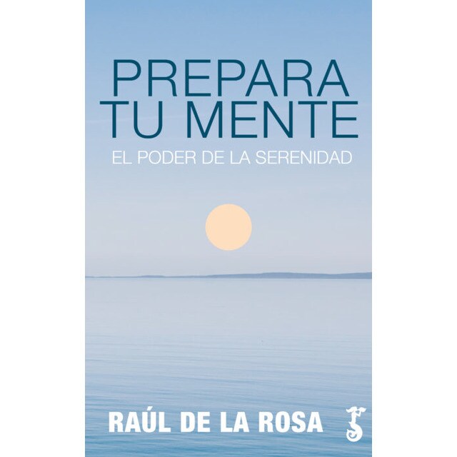 Prepara tu mente (Tapa blanda)