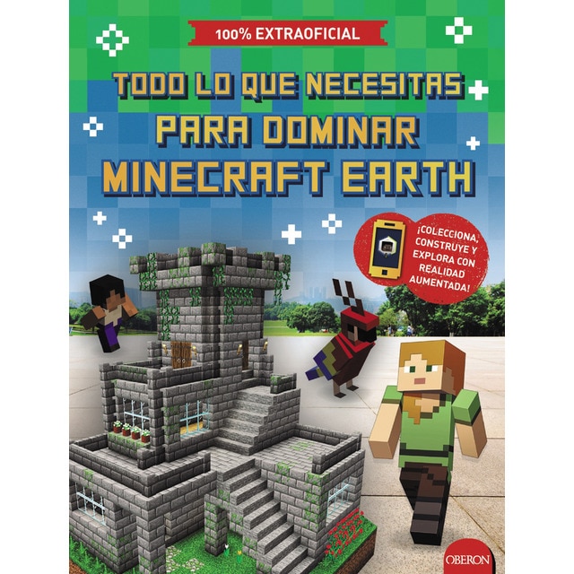Todo lo que necesitas para dominar minecraft earth (Tapa blanda)