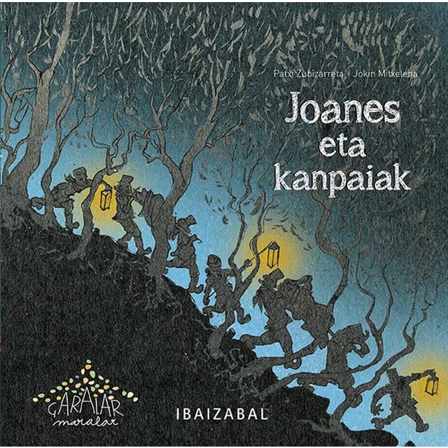 Joanes eta kanpaiak (Tapa blanda)