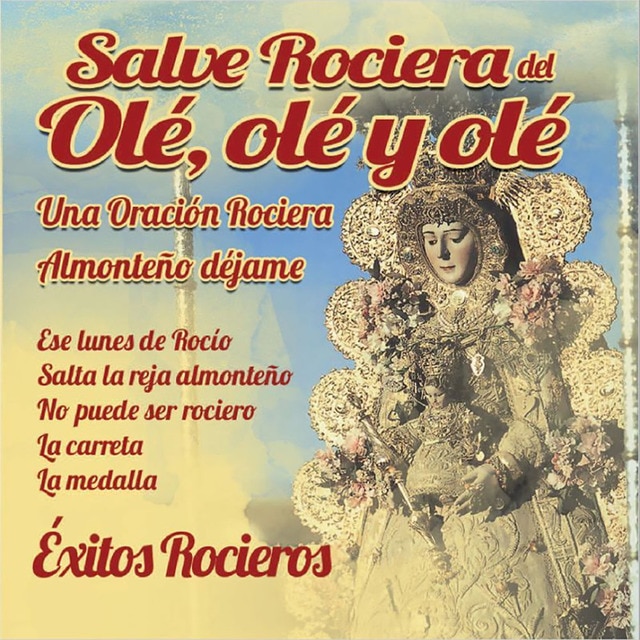 Salve Rociera del Olé, olé, olé (CD)