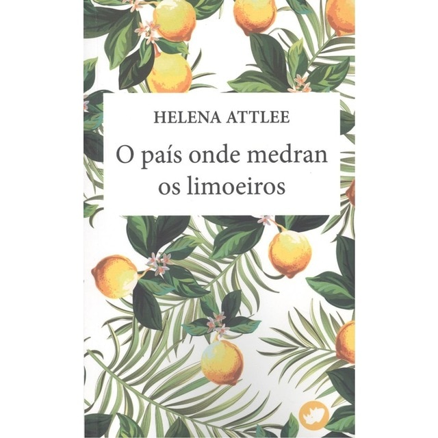 O país onde medran os limoeiros (Tapa blanda)