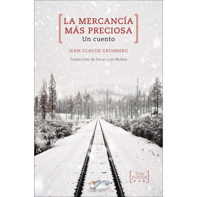 La mercancía más preciosa