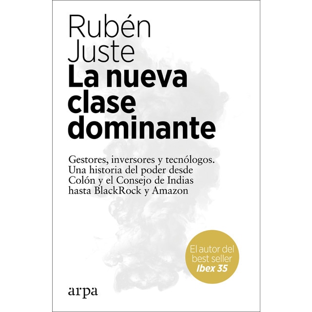La nueva clase dominante (Tapa blanda)