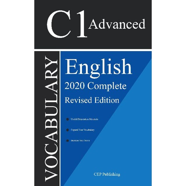 English C1 Advanced Vocabulary 2020 Complete Revised Edition (Tapa blanda)