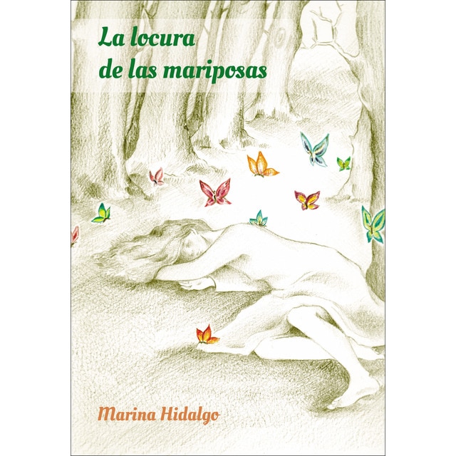 La locura de las mariposas