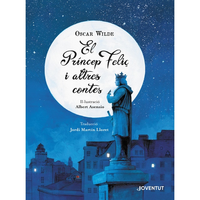 El Príncep Feliç i altres contes (Tapa dura)