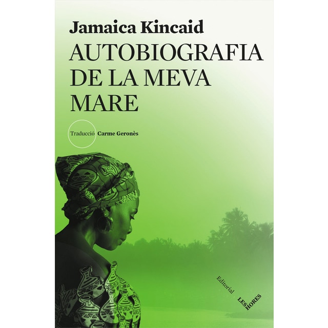 Autobiografia de la meva mare (Tapa blanda)