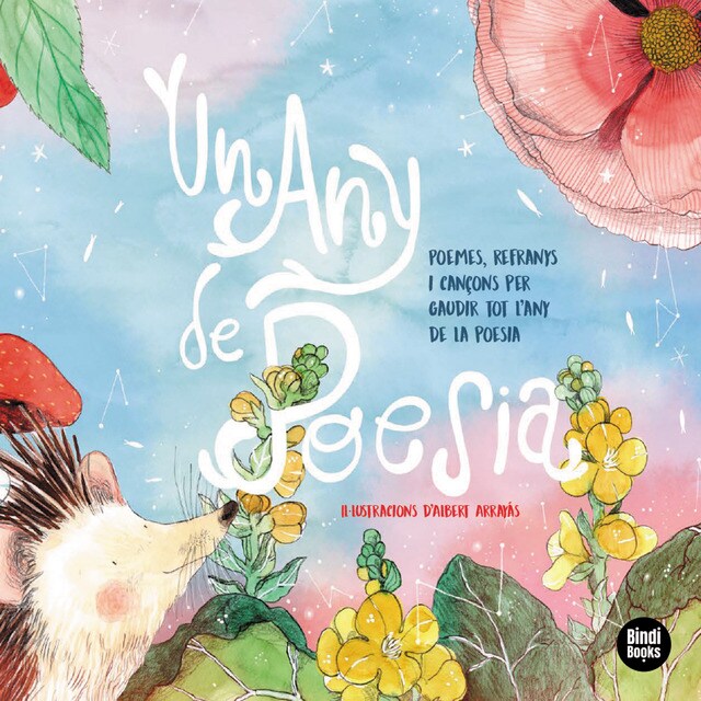 Un any de poesia: Poemes, refranys i cançons per gaudir tot l'any dels clàssics de la poesia catalana. (Tapa dura)