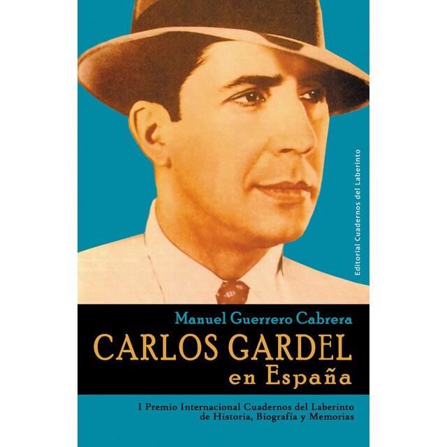 Carlos gardel en españa (Tapa blanda)