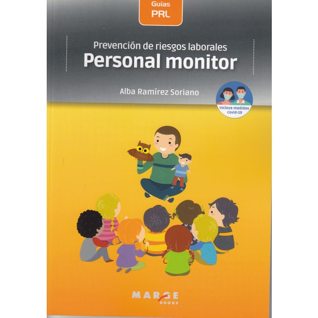 Prevención de riesgos laborales: Personal monitor (Tapa blanda)