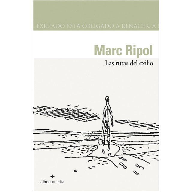 Las rutas del exilio (Tapa blanda