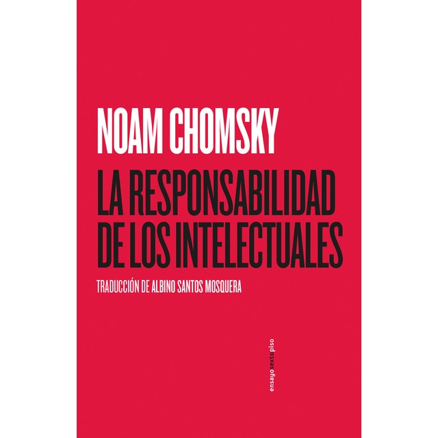 La responsabilidad de los intelectuales (Tapa blanda)