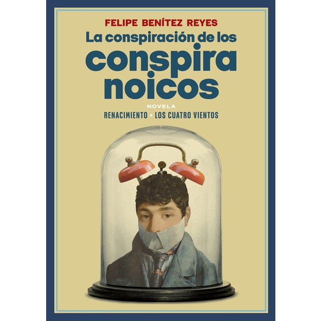 La conspiración de los conspiranoicos (Tapa blanda)