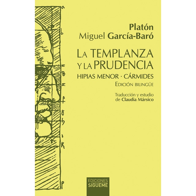 La templanza y la prudencia (Tapa blanda)